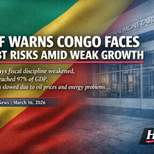 IMF Executive Board Concludes 2026 Post-Financing Assessment with the Republic of Congo